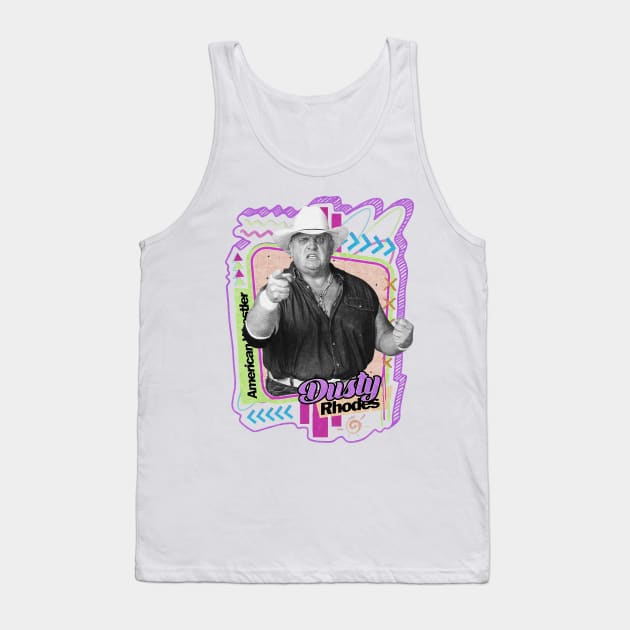 Dusty Rhodes - Pro Wrestler Tank Top by PICK AND DRAG